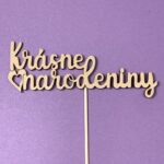 Drevený zápich s nápisom krásne narodeniny, dekorácia na tortu